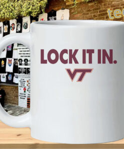 Lock It In Virginia Tech Hokies Shirt – Virginia Tech Basketball Fan Tee Mug