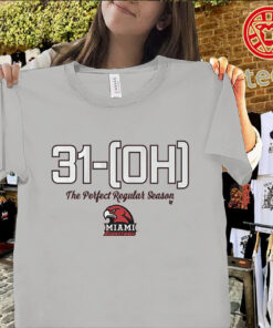 Miami Basketball 31-0H The Perfect SeasonShirt – Miami Hockey Season Tees