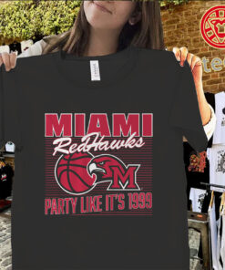 Miami OH Basketball Shirt – Party Like It’s 1999 RedHawks Tee