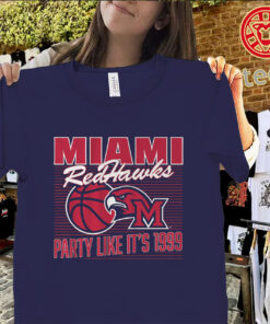 Miami OH Basketball Shirt – Party Like It’s 1999 RedHawks TeeUniex Shirt