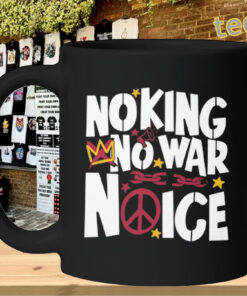 No King No War No ICE Shirt – Protest Slogan Graphic Tee Mug Design