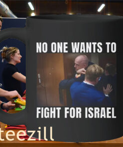 No One Wants to Fight for Israel Brian McGinnis Shirt – Statement Graphic Teemug
