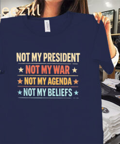 Not My President Statement Shirt – Civic Voice Graphic Tee