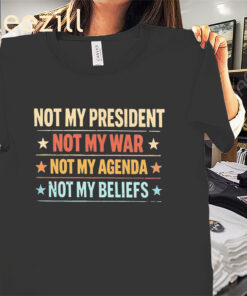 Not My President Statement Shirt – Civic Voice Graphic Tees