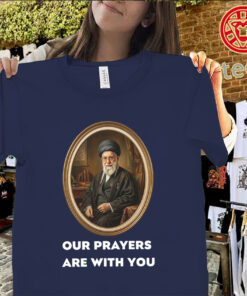 Our Prayers Are With You Iran Shirt – Peace Support Freedom Protest Tees