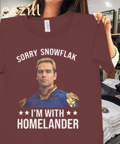 Sorry Snowflake I’m With Homelander Shirt – The Boys Inspired Graphic Tees