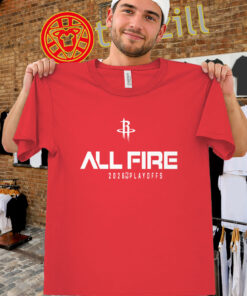 All Fire Shirt – Houston Rockets Playoff Hype Tee