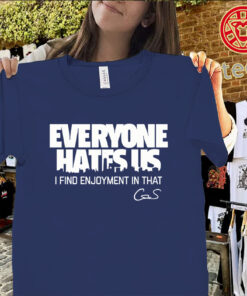 Everyone Hates Us-classic