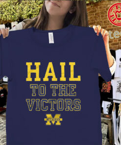 Hail To The Victors Shirt classic