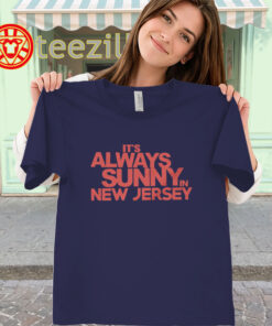 It's Always Sunny IN New Jersey women-classic