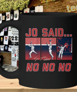 Jo Said No Shirt – Jo Adell Home Run Robbery Tee-mug-design