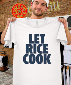 Let Rice Cook Shirt – Let Ben Rice Cook Fans Gear