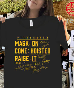 Pittsburgh Mask On Cone Hoisted shirt