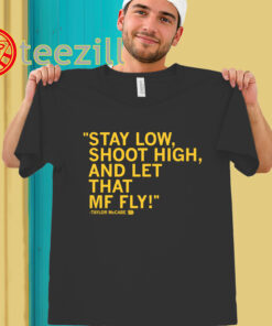 Stay Low Shoot High Taylor McCabe Shirt - Basketball Quote Tee