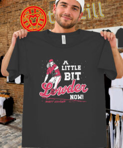 A Little Bit Lowder Now men-unisex