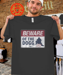Beware of The Dogg Shirt – Nathan MacKinnon Colorado Hockey