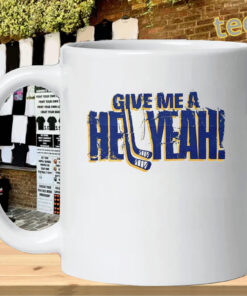 Give Me a Hell Yeah Mug