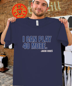 Jakub Dobes Shirt – I Can Play 40 More men-unisex