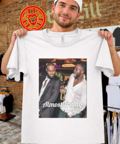 LeBron Draymond Almost Friday Tee – NBA Party Meme