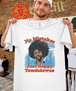 Rome Odunze Shirt – No Mistakes Just Happy Touchdowns