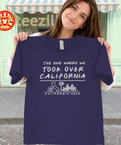 Took Over California Shirt women-classic
