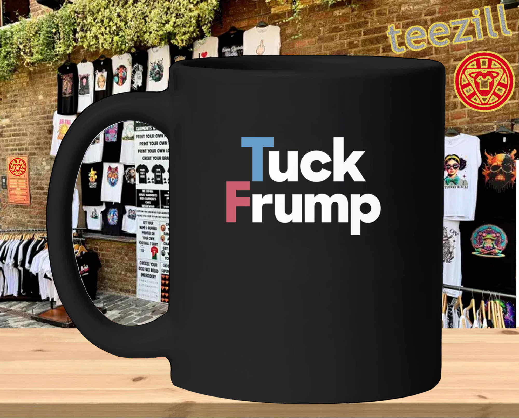 Trump Shirt – Tuck Trump Funny Political Meme Tee Mug