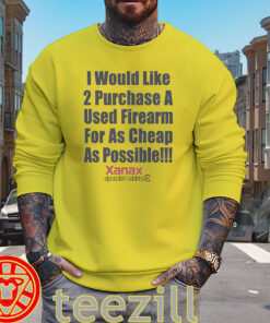 Used Firearm As Cheap As Possible Shirt Sweater