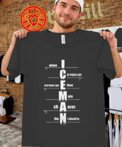 When I Cut People Off Iceman Shirt – Cold Front Statement Tee-unisex