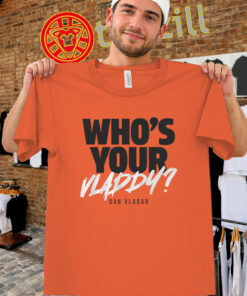 Who’s Your Vladdy Shirt - Dan Vladar Hockey Legend Design