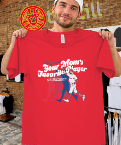 Your Mom's Favorite Player Shirt – Kyle Schwarber Philly Baseball