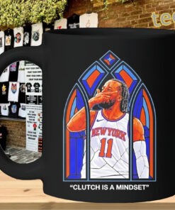 Clutch Is A Mindset Shirt - Jalen Brunson Knicks Fan-mug