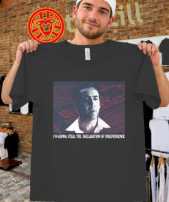 Declaration of Independence Thief Shirt – Funny Movie Quote