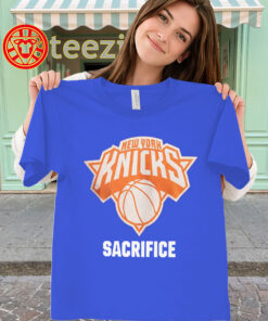 Knicks Sacrifice Shirt - New York Basketball Fan Tee