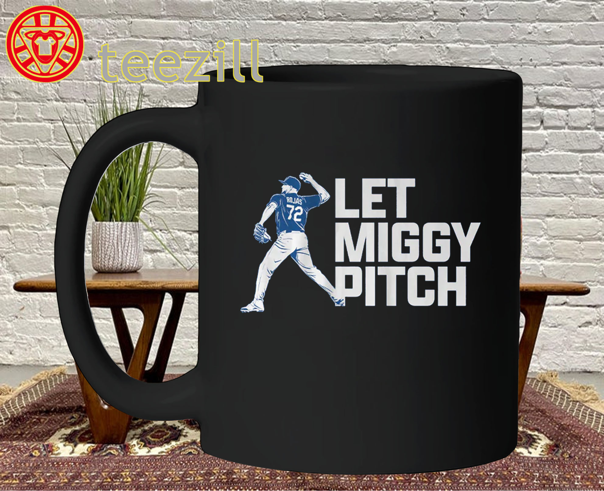 Let Miggy Pitch Shirt - Miguel Rojas Dodgers Mug