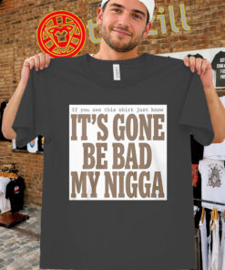 MMA Fighter Pulled Up Meme Shirt - “It’s Gonna Be Bad” Quote Tee