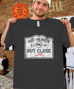 Not Heaven But Close Shirt - A.J. Brown Eagles Quote Football-unisex