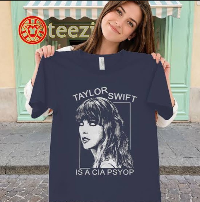 Taylor Swift CIA Psyop Shirt – Conspiracy Meme Tee