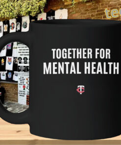Together For Mental Health Shirt - Mental Health Awareness mug