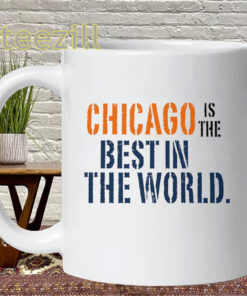 Chicago Best In The World Shirt – CM Punk HometownMug