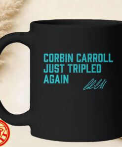 Corbin Carroll Just Tripled Again Shirt-mug-design