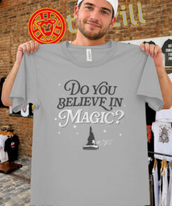Do You Believe In Magic men-unisex