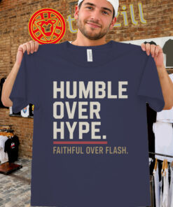 Humble Over Hype SF 49ers Faithful Over Flash Shirt
