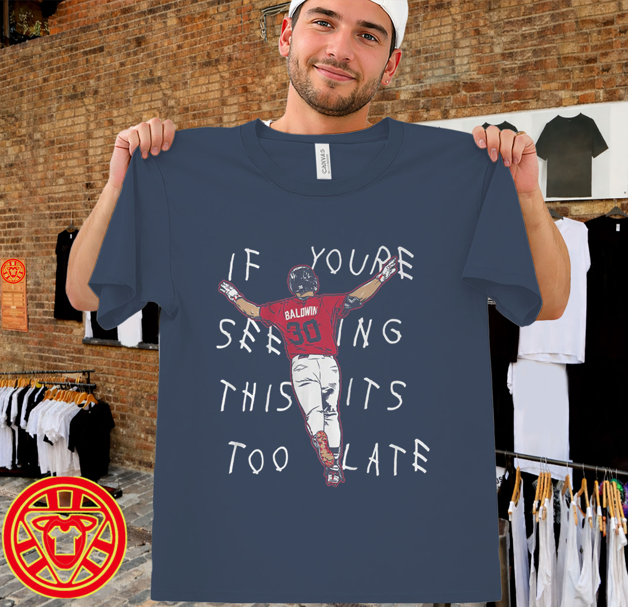 It's Too Late Shirt Drake Baldwin Atlanta Braves Baseball Tee