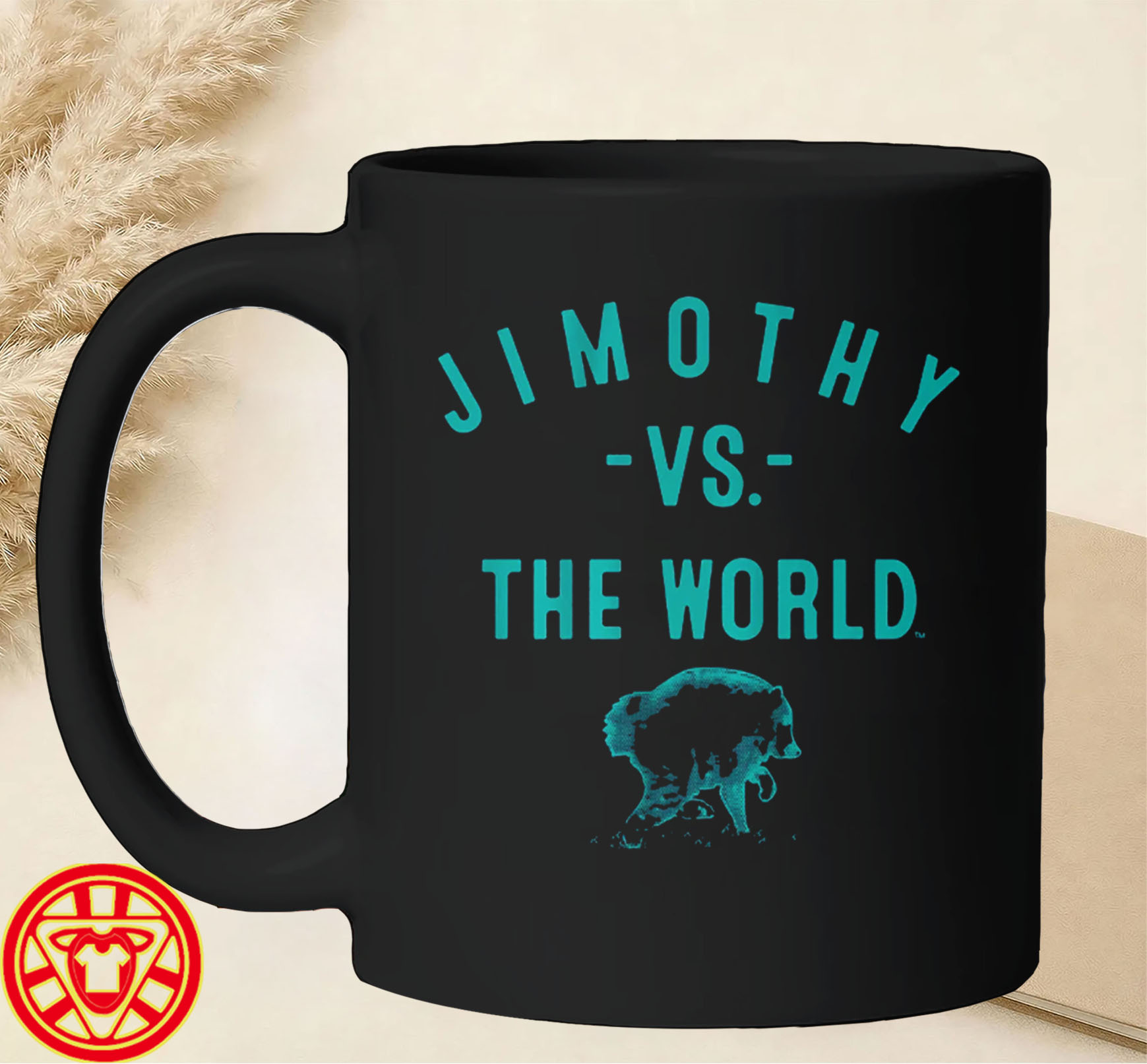 Jimothy Vs The World Shirt-mug-design