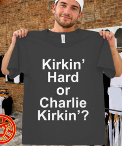 Kirkin' Hard or Charlie Kirkin'-men-design