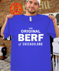 Original BERF Shirt - The Bear TV Show Chicagoland Tee