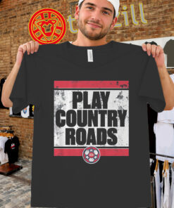 Play Country Roads Shirt - USA Soccer Fan