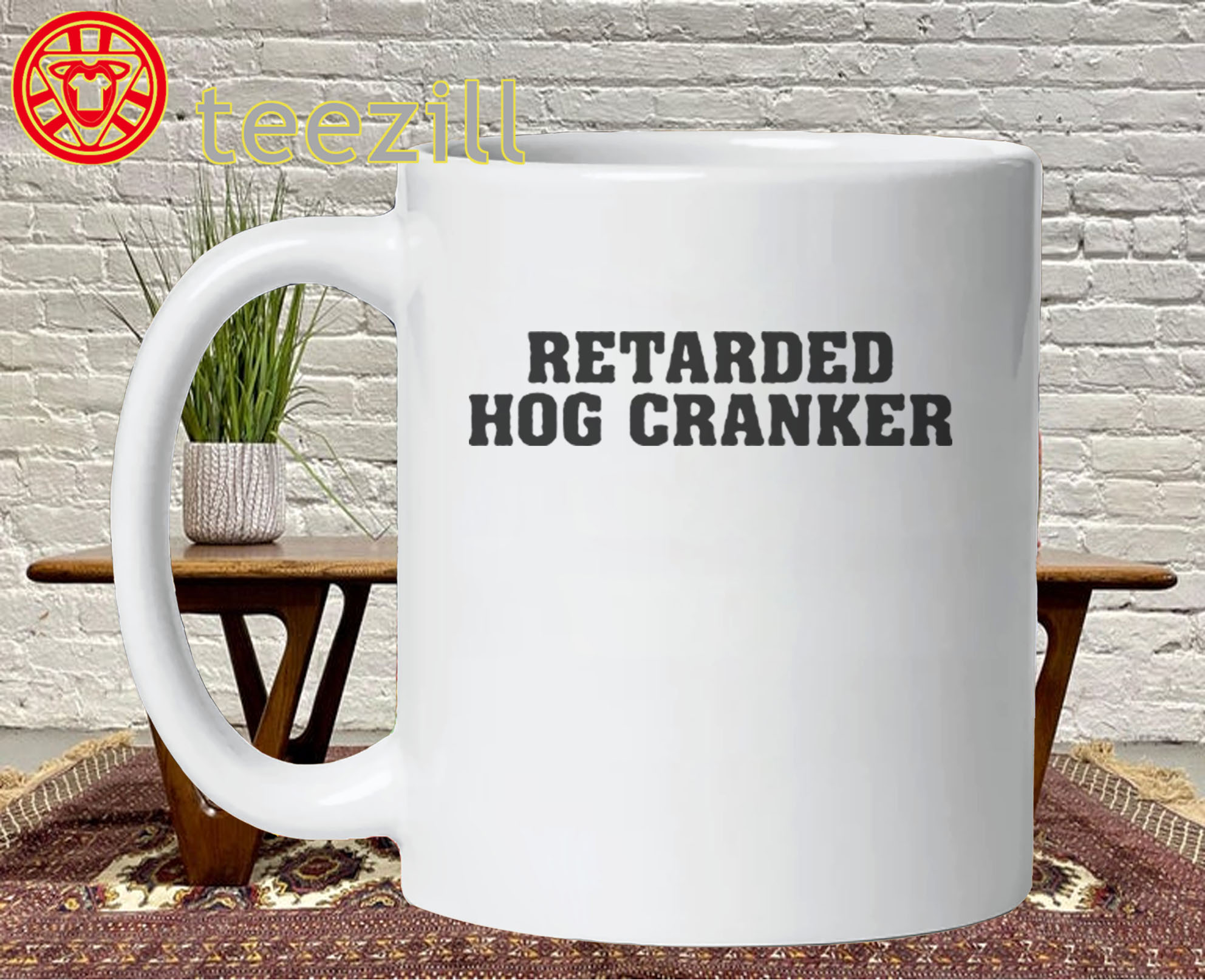 Retarded Hog Cranker Shirt - Hog Cranker Meme Mug