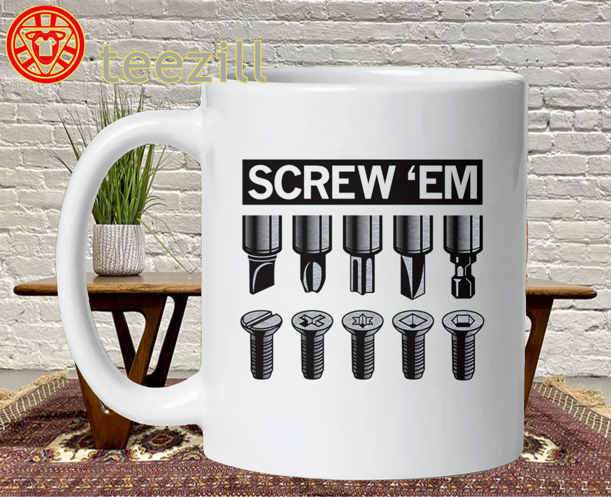 Screw 'Em Shirt - Funny Mechanic Tool Pun Tee Mug