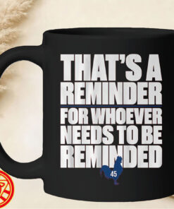 Thats-A-Reminder-Shirt-Zack-Wheeler-Phillies-mug-design